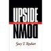 Upside Down: The Paradox of Servant Leadership