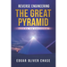 Reverse Engineering the Great Pyramid: -Cracking the Conundrum