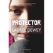 Protector: A Novel of Suspense