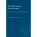 The New Sciences Organizations: A Reconceptualization of the Wealth of Nations