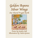 Golden Aspens Silver Wings: Our Shared Fragile Earth