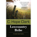 Lowcountry Bribe: Book 1 in the Carolina Slade Mysteries
