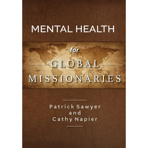 Mental Health for Global Missionaries