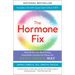 The Hormone Fix: Burn Fat Naturally, Boost Energy, Sleep Better, and Stop Hot Flashes, the Keto-Green Way