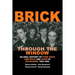 Brick Through the Window: An Oral History of Milwaukee Music of the 70's & 80;s