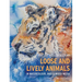 Loose and Lively Animals in Watercolour, Inks & Mixed Media