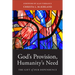 God's Provision, Humanity's Need