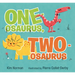 One-Osaurus, Two-Osaurus