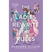 The Ladies Rewrite the Rules