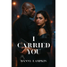 I Carried You