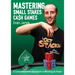 Mastering Small Stakes Cash Games: A Comprehensive Approach to Winning at Poker