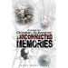 Disconnected Memories