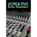 The Creative Echo Chamber: Contemporary Music Production in Kingston Jamaica