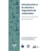 Introducción a la Ciencia e Ingeniería de Materiales: Manual de prácticas de laboratorio