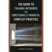 Guide to Trauma-Informed and Emotionally Mindful Conflict Practice
