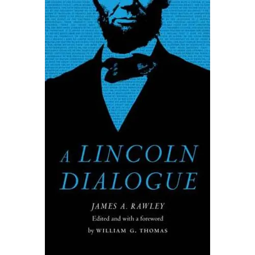 A Lincoln Dialogue