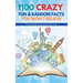 1100 Crazy Fun & Random Facts You Won't Believe - The Knowledge Encyclopedia To Win Trivia