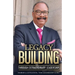 Legacy Building Through Extraordinary Leadership!