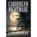 Caribbean Nightmare