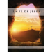 La Fe de Jesús: Entendiendo la Fe bíblica para la última generación, 1888 Reexaminado, el mensaje del tercer angel,