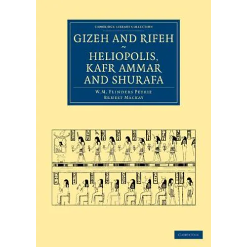 Gizeh and Rifeh, Heliopolis, Kafr Ammar and Shurafa