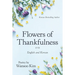 Flowers of Thankfulness: English and Korean