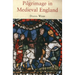 Pilgrimage in Medieval England