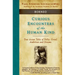 Curious Encounters of the Human Kind - Borneo: True Asian Tales of Folly, Greed, Ambition and Dreams