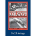 Fifteen-Inch Gauge Railways: Their History, Equipment & Operation