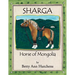 Sharga: Horse of Mongolia