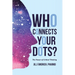 Who Connects Your Dots?: The Power of Critical Thinking