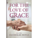 For the Love of Grace