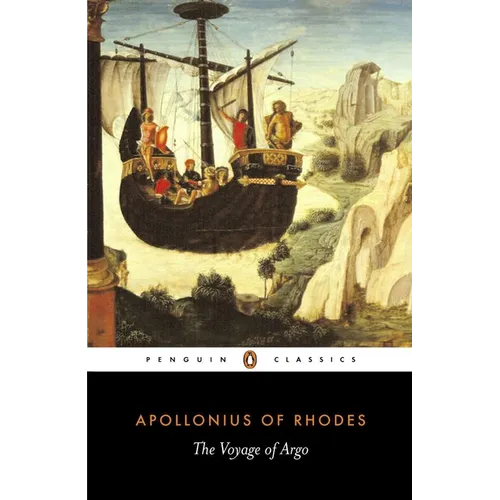 The Voyage of Argo: The Argonautica