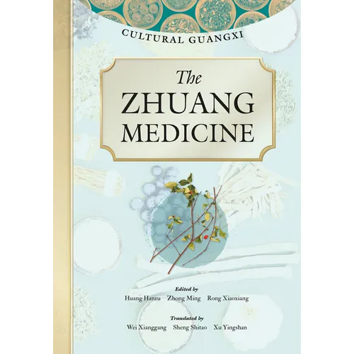The Zhuang Medicine