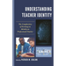 Understanding Teacher Identity: The Complexities of Forming an Identity as Professional Teacher