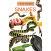 Snakes