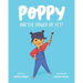 Poppy and the Power of Yet!