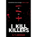 I Kill Killers