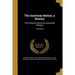 The American Nation, a History: From Original Sources by Associated Scholars; Volume 26