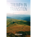 Triumph in Transition