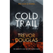 Cold Trail: A Heart-Pounding Police Procedural with Unexpected Twists