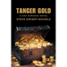 Tanger Gold: A Dak Donahue Novel