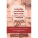 Inclusión y exclusión educativa: Realidades, miradas y propuestas
