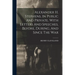Alexander H. Stephens, In Public And Private. With Letters And Speeches, Before, During, And Since The War