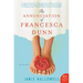 The Annunciation of Francesca Dunn