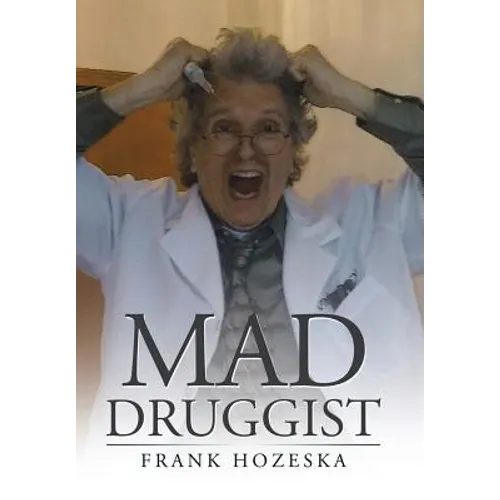 Mad Druggist
