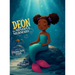 Deon the Mindful Mermaid