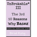UnBrokable* III: The 3rd 10 Reasons Why Being Broke Despite Working Hard