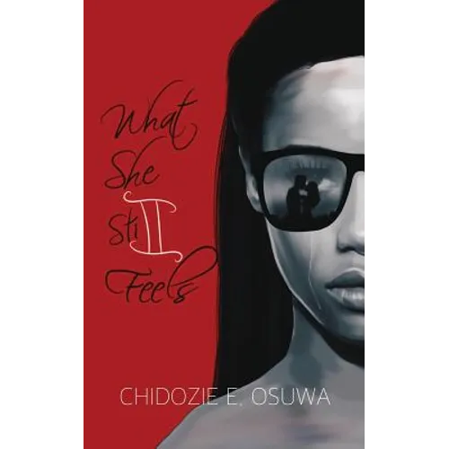 What She Still Feels