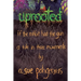 Uprooted: If The Rabbit Had The Gun...: A Tale in Three Movements